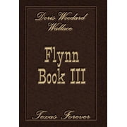 Flynn Book III, Hardcover