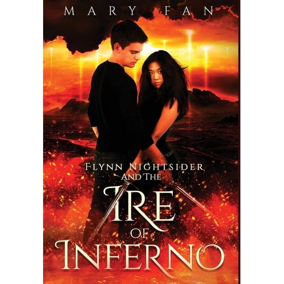 Flynn Nightsider and the Ire of Inferno, (Hardcover)