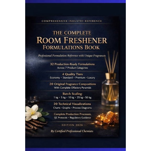 Fmcg Formulations for Startups and SMEs The Complete Room Freshener Formulations Book: Professional Formulation Reference with Unique Fragrances, (Paperback)