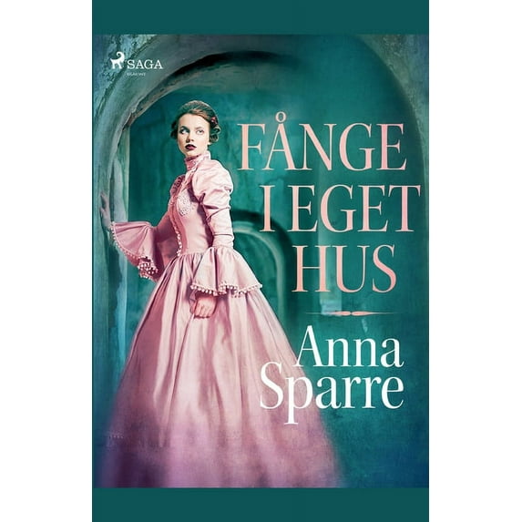 Fnge i eget hus Swedish Edition Paperback 8726184303 9788726184303 Anna Sparre