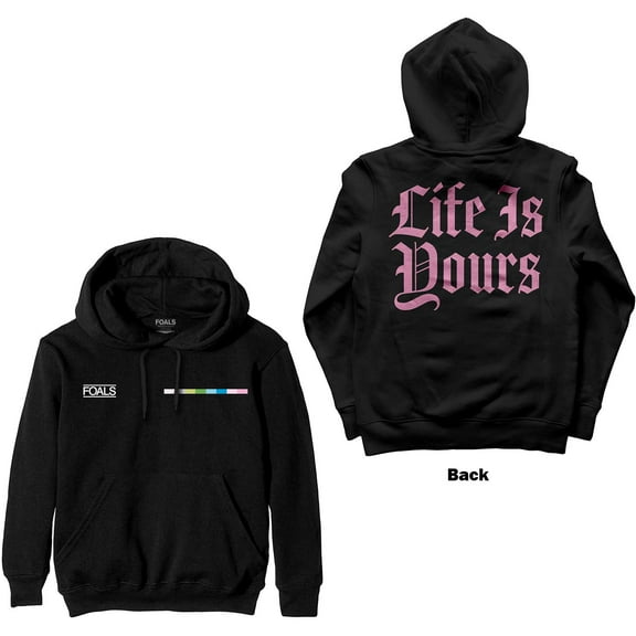 Foals Unisex Pullover Hoodie Sweatshirt Life Is Yours Text (Back Print) (Small)