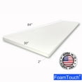thumbnail image 1 of FoamTouch Upholstery Foam Cushion High Density 2'' Height x 30'' Width x 84'' Length, 1 of 5