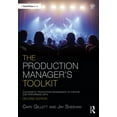 thumbnail image 1 of Focal Press Toolkit The Production Manager's Toolkit: Successful Production Management in Theatre and Performing Arts, (Paperback), 1 of 1