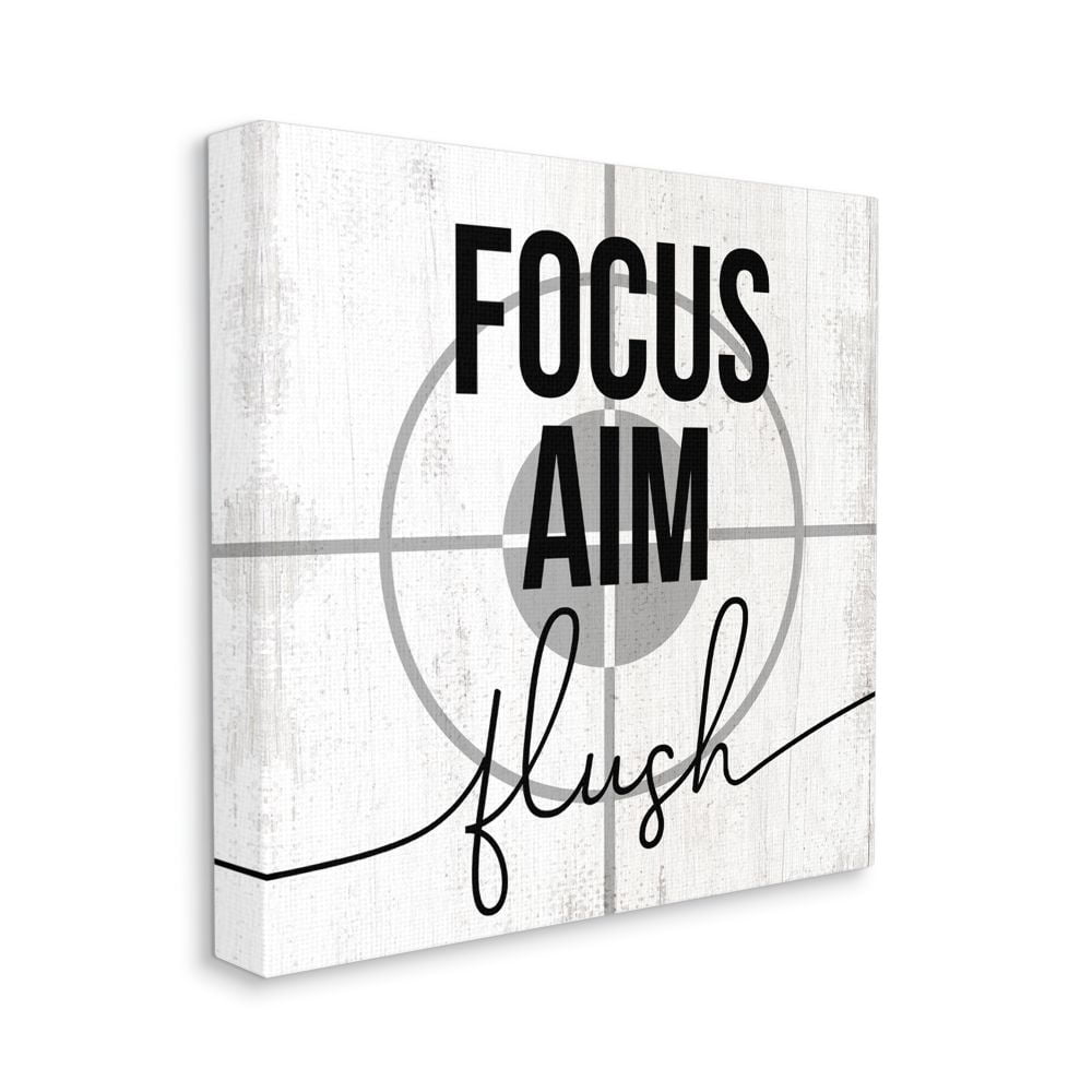 Focus Aim and Flush Target Practice Bathroom Sign Typography Gallery-Wrapped Canvas Print Wall Art, 17x17