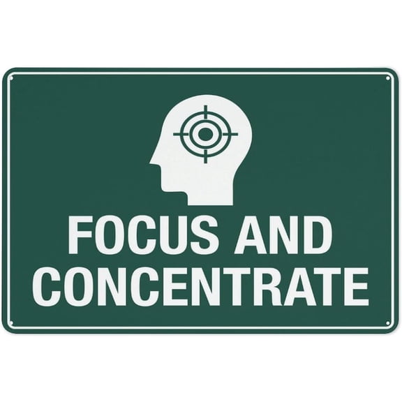Focus And Concentrate Reflective Aluminum Signage - 8"x12", With Symbol, Weatherproof - Office, Classroom, Study Room, Library