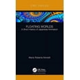 thumbnail image 1 of Focus Animation Floating Worlds: A Short History of Japanese Animation, (Hardcover), 1 of 1