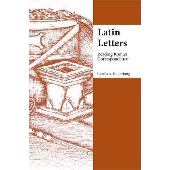 Pre-Owned Latin Letters: Reading Roman Correspondence (Focus Classical Commentary) (Latin Edition)