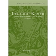 Focus Classical Commentary Thucydides Reader Annotated Passages from Books I-VIII of the Histories Edition 2 Paperback