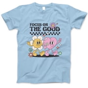 Focus On The Good T-Shirt   Positive Vibes Cartoon Flower & Heart Characters Graphic Tee, Uplifting Retro-Inspired Shirt for Women, Teens, Friends, Mental Health Awareness Gift