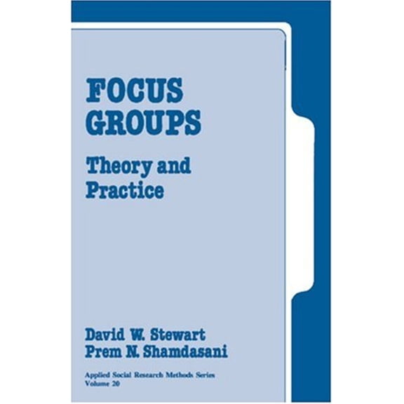Pre-Owned Focus Groups: Theory and Practice (Paperback) 0803933908 9780803933903