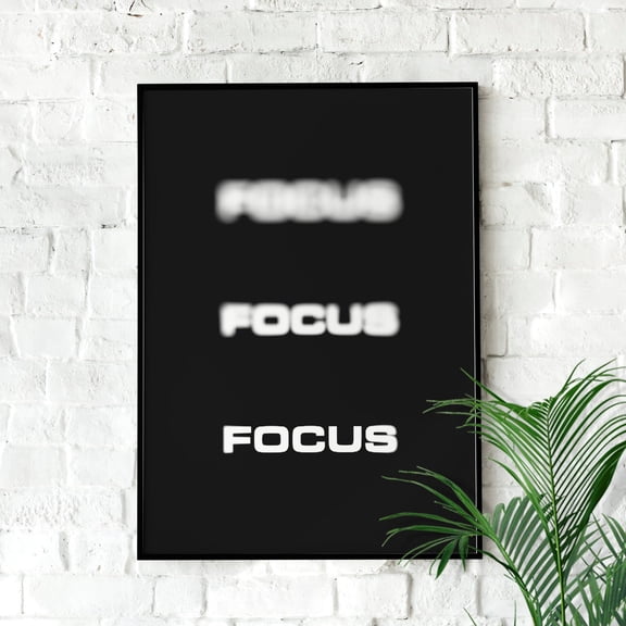 Focus Motivational Wall Art Print, Unframed Paper Poster 8x10in