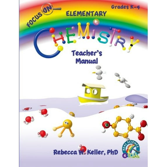 Pre-Owned Focus On Elementary Chemistry Teacher's Manual (Paperback) 1936114585 9781936114580
