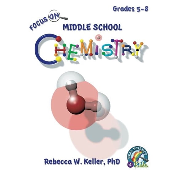 Pre-Owned Focus on Middle School Chemistry Student Textbook (Softcover) (Paperback)