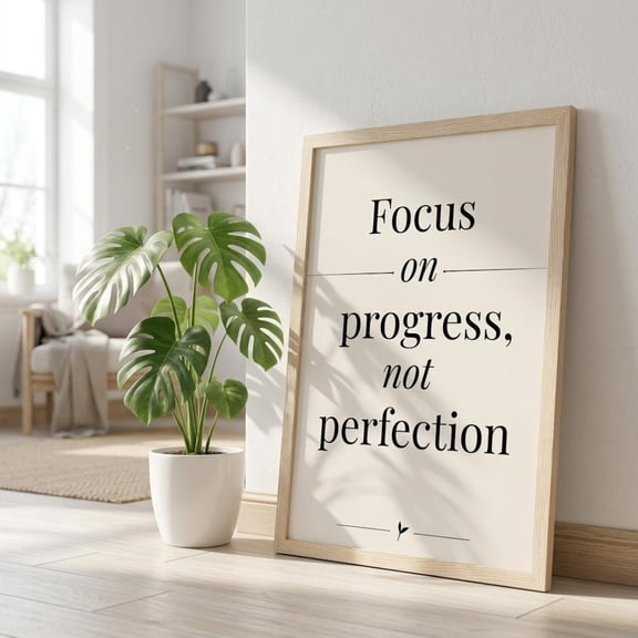 Focus On Progress Not Perfection Wall Art Print, Unframed Paper Poster 11x14in