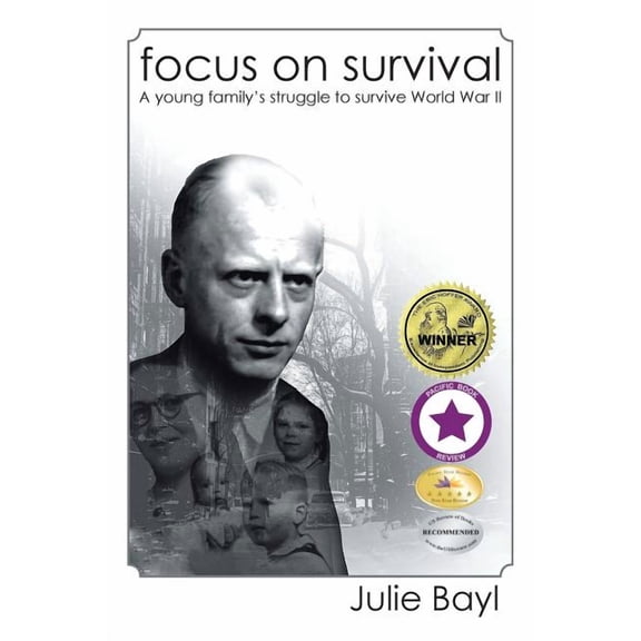Focus On Survival: A young family's struggle to survive World War II (New Edition), (Paperback)