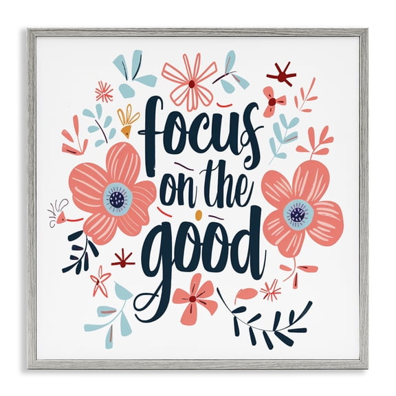 Stupell Industries Focus On The Good Inspirational Gray Framed Giclee Art, design by Lettered and Lined, 12 x 12