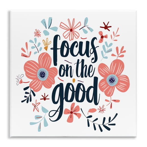 Stupell Industries Focus On The Good Inspirational Wall Plaque Art, design by Lettered and Lined, 12 x 12