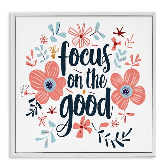 Stupell Industries Focus On The Good Inspirational White Framed Giclee Art, design by Lettered and Lined, 12 x 12