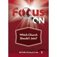 thumbnail image 1 of Focus On Which Church Should I Join, 1 of 1