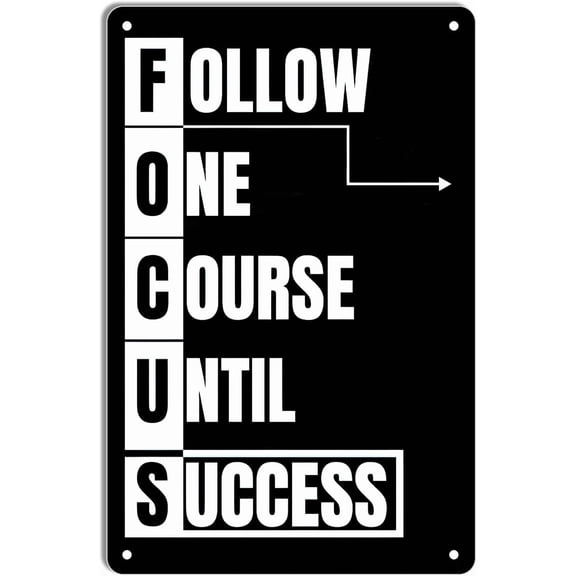 Focus Poster Vintage Tin Signs,Follow One Course Until Success Motivational Wall Art Tin Painting for Home Kitchen Cafe Coffee Store Room Decor Plaque 8x12 Inch