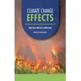 thumbnail image 1 of Focus on Climate Change Climate Change Effects: How Our World Is Affected, (Paperback), 1 of 1