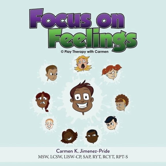 Focus on Feelings: Learning about my Feelings, (Paperback)
