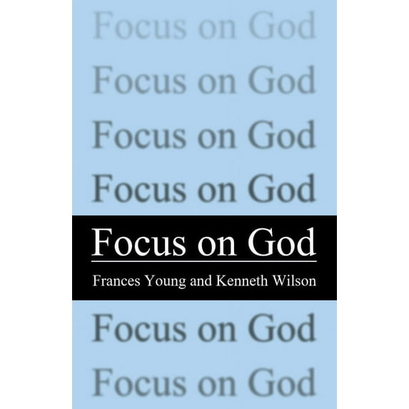 Focus on God (Paperback)