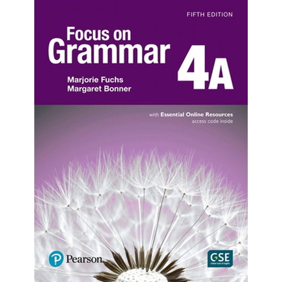 Focus on Grammar - (Ae) - 5th Edition (2017) - Student Book a with Essential Online Resources - Level 4, (Paperback)