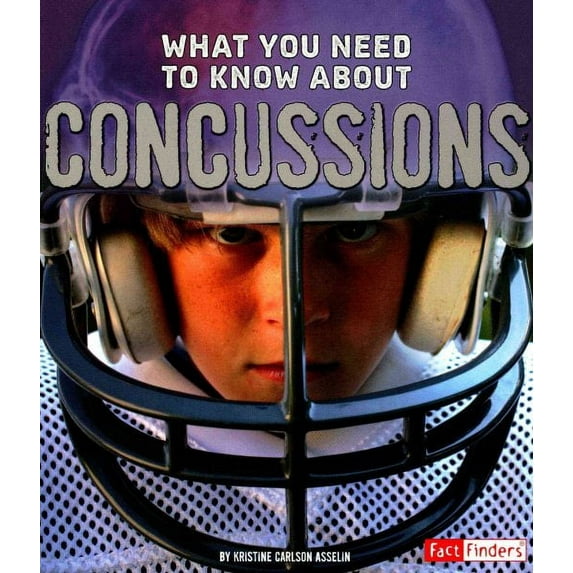 Focus on Health: What You Need to Know about Concussions (Paperback)