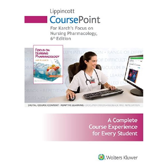 Pre-Owned Focus on Nursing Pharmacology, 6th Ed. + Lippincott CoursePoint Access Code + Lippincott's Photo Atlas of Medication Administration, 4th Ed.