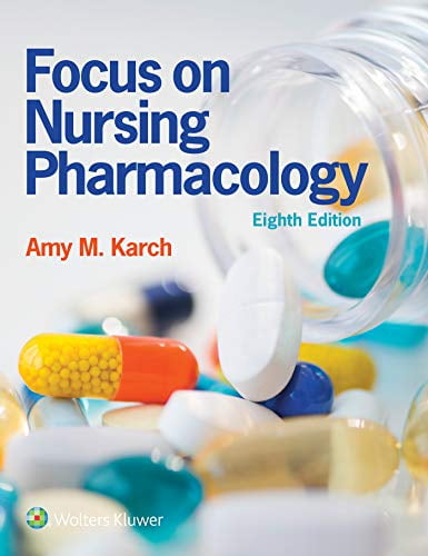 Pre-Owned Focus on Nursing Pharmacology