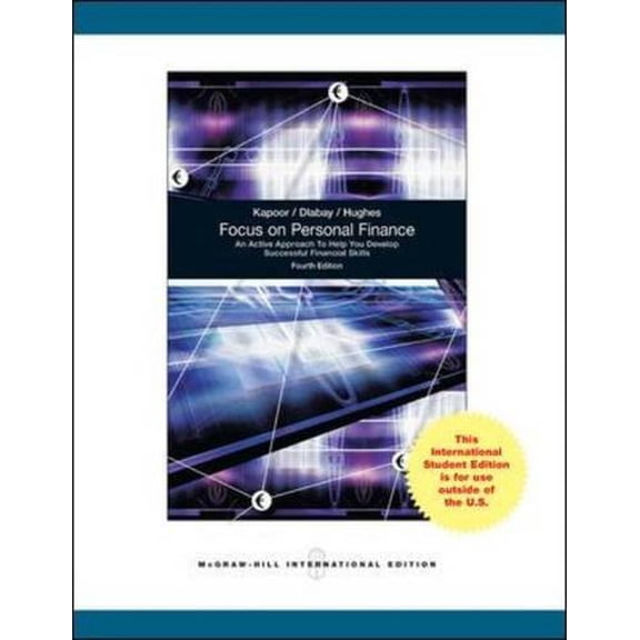 Pre-Owned Focus on Personal Finance: An Active Approach to Help You Develop Successful Financial Skills