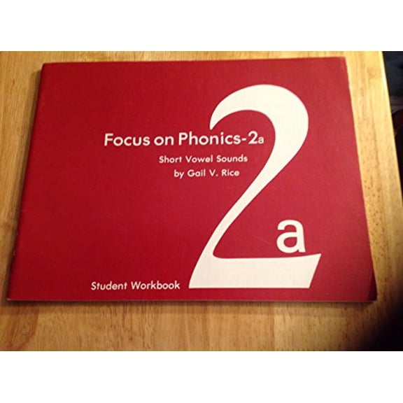 Pre-Owned Focus on Phonics 2A: Short Vowel Sounds (Paperback) 0883364476 9780883364475