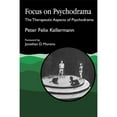 thumbnail image 1 of Pre-Owned Focus on Psychodrama: The Therapeutic Aspects of Psychodrama (Paperback) 185302127X 9781853021275, 1 of 1