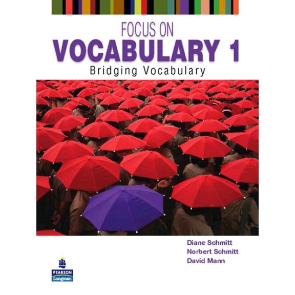 Pre-Owned Focus on Vocabulary 1: Bridging Vocabulary (Paperback) 0131376195 9780131376199