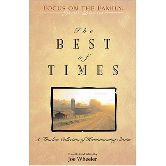 Pre-Owned The Best of Times: A Classic Collection of Timeless Tales (Great Stories) (Paperback) 1561797944 9781561797943