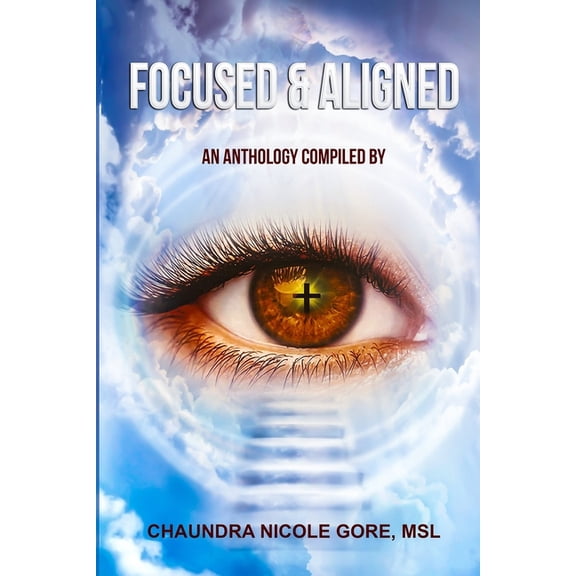 Focused & Aligned, (Paperback)