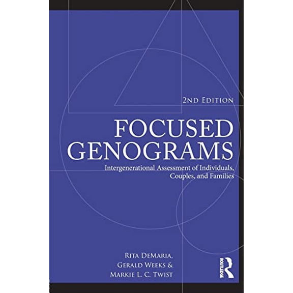 Pre-Owned Focused Genograms: Intergenerational Assessment of Individuals, Couples, and Families Paperback