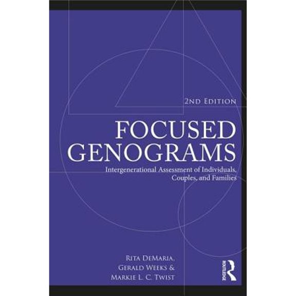 Pre-Owned Focused Genograms: Intergenerational Assessment of Individuals, Couples, and Families Paperback