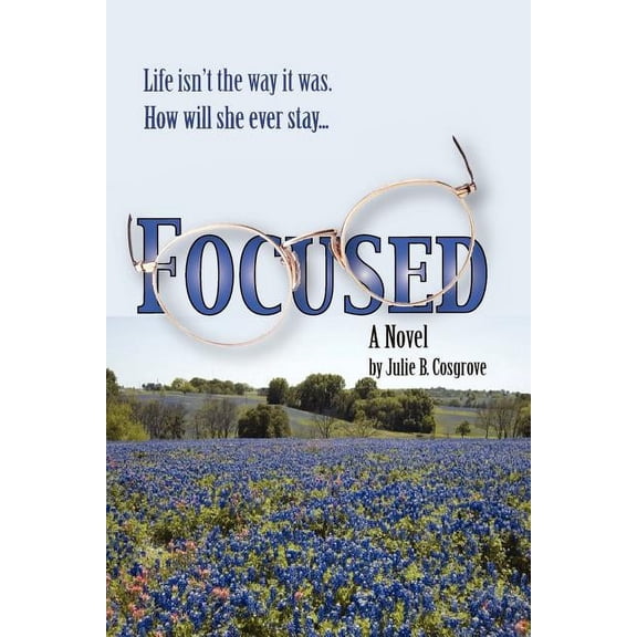 Focused (Paperback)