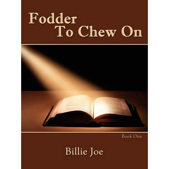 Fodder To Chew On: Book One, (Paperback)