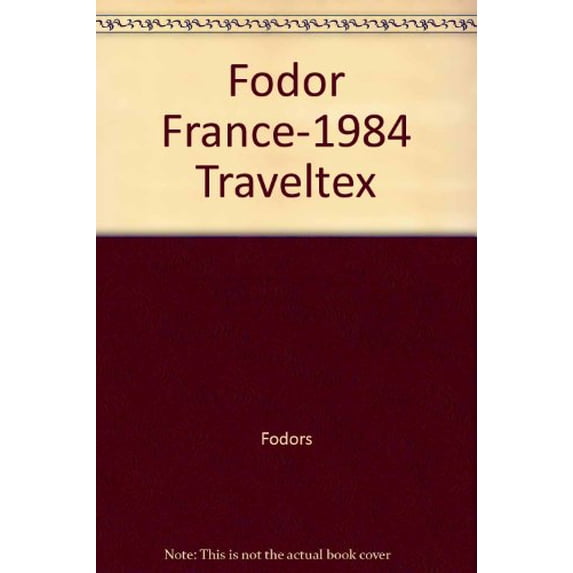 Pre-Owned Fodor France-1984 Traveltex Paperback