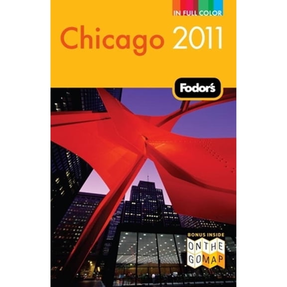 Pre-Owned Fodor's Chicago 2011 (Paperback) 9781400004492