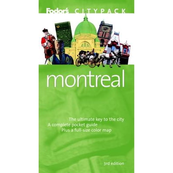 Pre-Owned Fodor's Citypack Montreal, 3rd Edition (Paperback 9781400012282) by