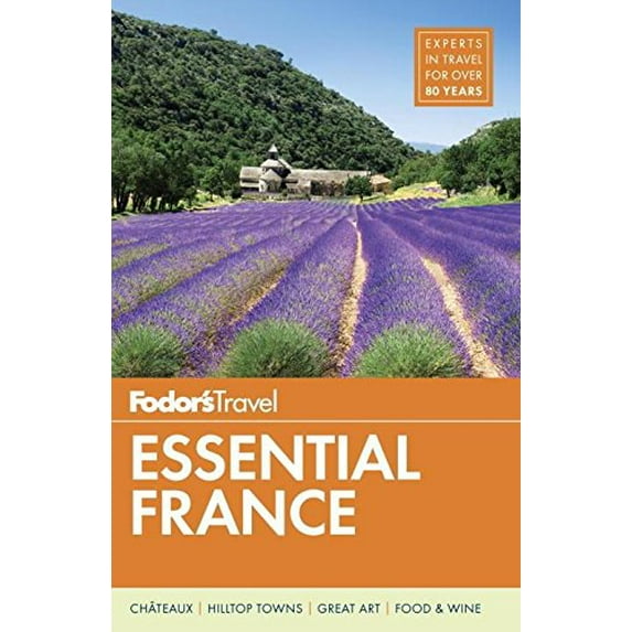Pre-Owned Fodor's Essential France (Paperback) 1101880031 9781101880036