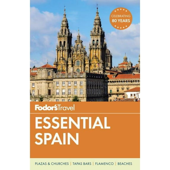 Fodor's Essential Spain - Paperback