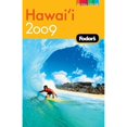 thumbnail image 1 of Pre-Owned Fodor's Hawaii 2009 (Full-color Travel Guide) (Paperback) 1400019435 9781400019434, 1 of 1
