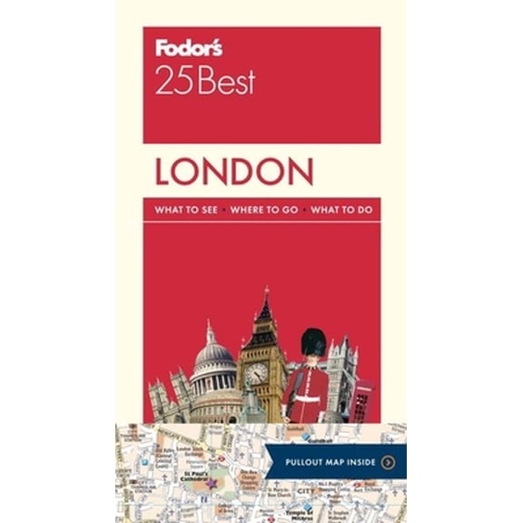 Pre-Owned Fodor's London 25 Best (Full-color Travel Guide) (Paperback) 0147546265 9780147546265