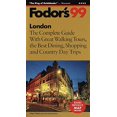 thumbnail image 1 of Pre-Owned Fodor's London : The Complete Guide with Great Walking Tours, the Best Dining, Shopping and Country Day Trips, 1 of 1