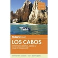 thumbnail image 1 of Pre-Owned Fodor's Los Cabos: With Todos Santos, La Paz & Valle de Guadalupe (Paperback) 0804143609 9780804143608, 1 of 1